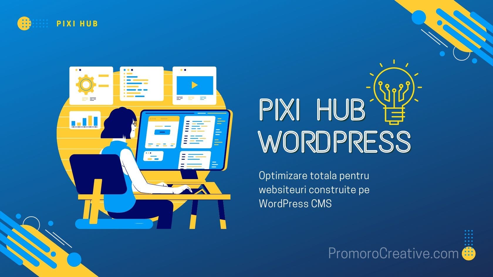 PIXI Hub Servicii Optimizare WordPress de la PROMORO
